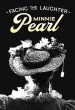 Facing the Laughter: Minnie Pearl Poster