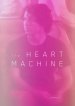 The Heart Machine poster