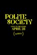 Polite Society Poster