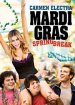 Mardi Gras: Spring Break poster