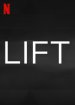 Lift Poster