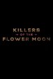 Killers of the Flower Moon Poster