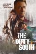 The Dirty South poster