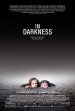 In Darkness poster