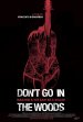 Don't Go in the Woods poster