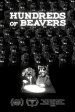 Hundreds of Beavers poster