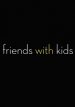 Friends with Kids Poster