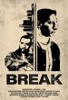 Break Poster