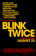 Blink Twice Poster