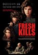 Fresh Kills Poster