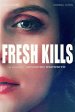 Fresh Kills Poster