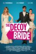 The Decoy Bride poster