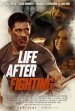 Life After Fighting Poster