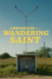 Chronicles of a Wandering Saint poster