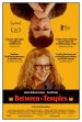 Between the Temples Poster