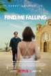 Find Me Falling poster