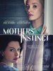 Mothers’ Instinct Poster