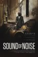 Sound of Noise poster