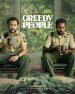 Greedy People Poster