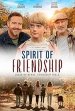 Spirit of Friendship poster