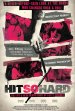 Hit So Hard Poster