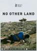 No Other Land Poster