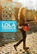 Lola Versus Poster