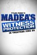 Tyler Perry's Madea's Witness Protection Poster