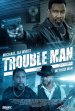 Trouble Man Poster