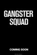 Gangster Squad Poster