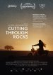 Cutting Through Rocks Poster