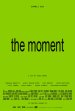 The Moment Poster