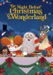 The Night Before Christmas in Wonderland Poster