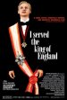 I Served the King of England poster