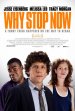 Why Stop Now? poster