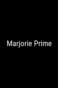 Marjorie Prime Movie Poster Not Available