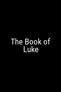 The Book of Luke Movie Poster Not Available