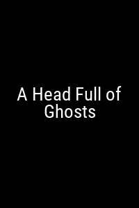 A Head Full of Ghosts Movie Poster Not Available