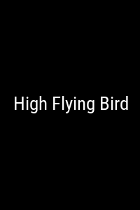 High Flying Bird Movie Poster Not Available