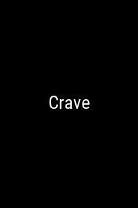 Crave Movie Poster Not Available