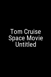Tom Cruise Space Movie Untitled Movie Poster Not Available