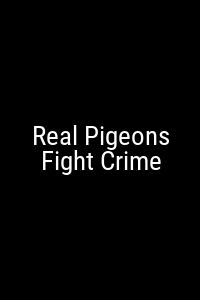 Real Pigeons Fight Crime Movie Poster Not Available