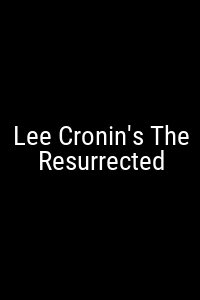 Lee Cronin's The Resurrected Movie Poster Not Available