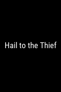 Hail to the Thief Movie Poster Not Available