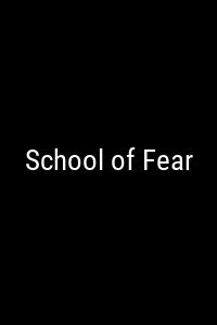School of Fear Movie Poster Not Available