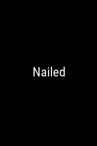 Nailed Movie Poster Not Available