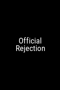Official Rejection Movie Poster Not Available