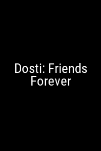 Dosti: Friends Forever Movie Poster Not Available