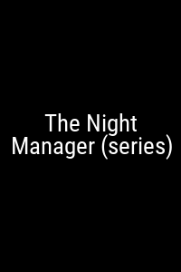 The Night Manager (series) Movie Poster Not Available