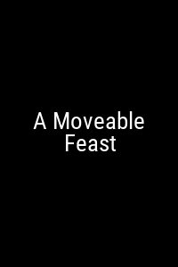 A Moveable Feast Movie Poster Not Available